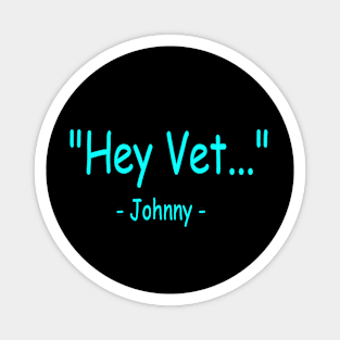 Johnny Quote 1 Magnet